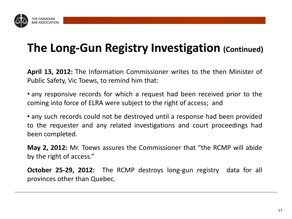 the long gun registry investigation continued