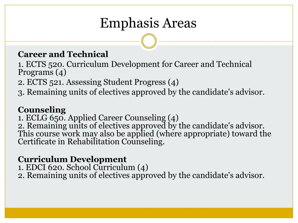 emphasis areas