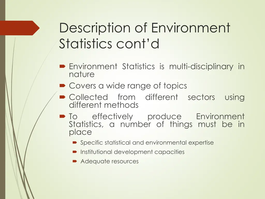 description of environment statistics cont d 1
