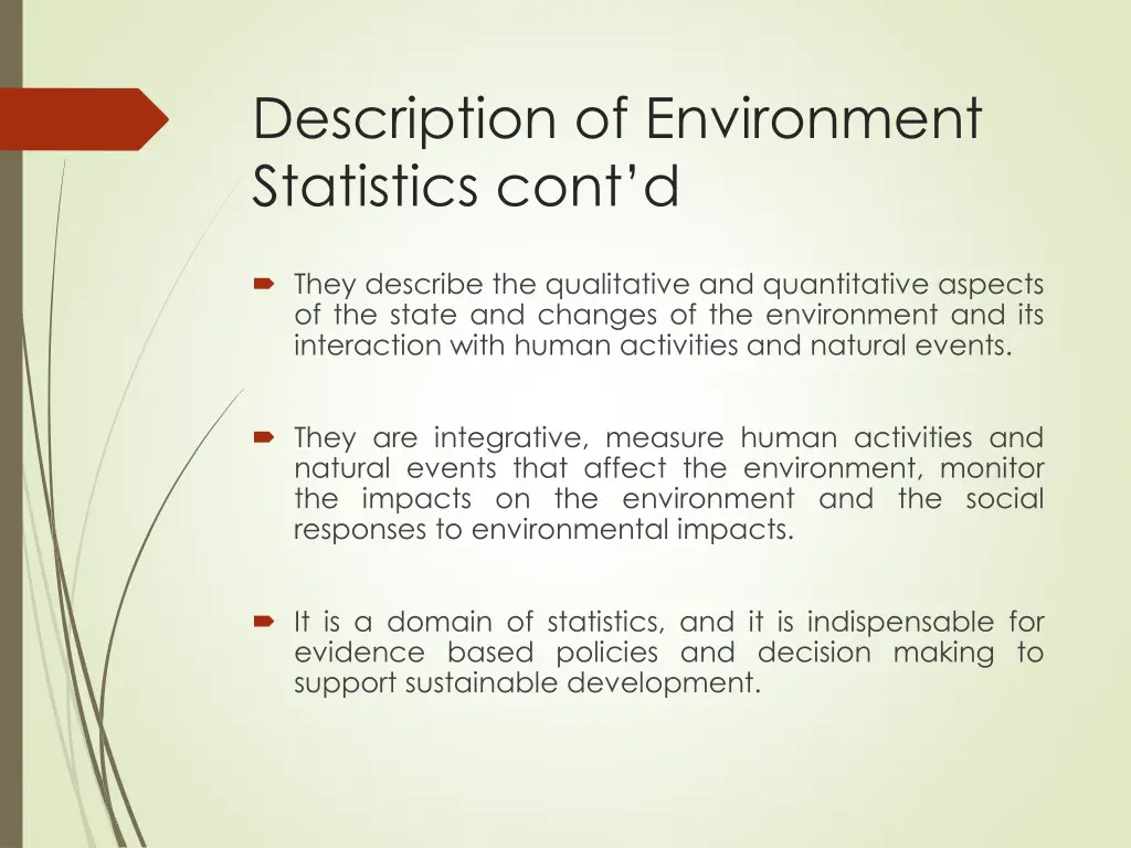 description of environment statistics cont d