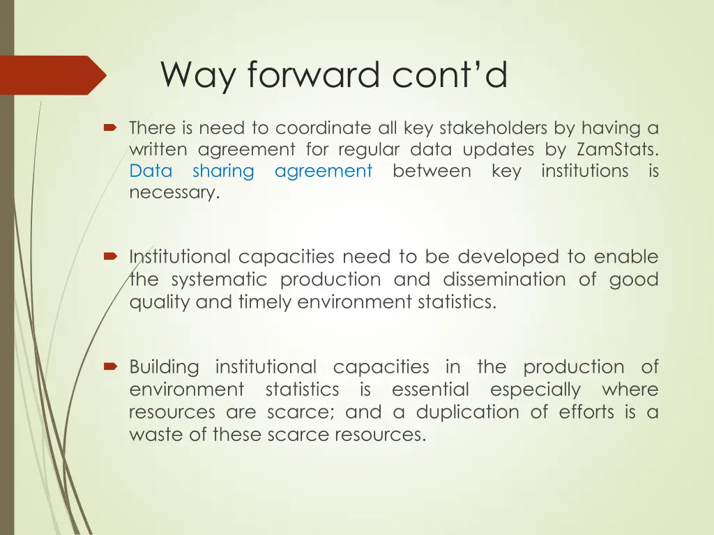 way forward cont d