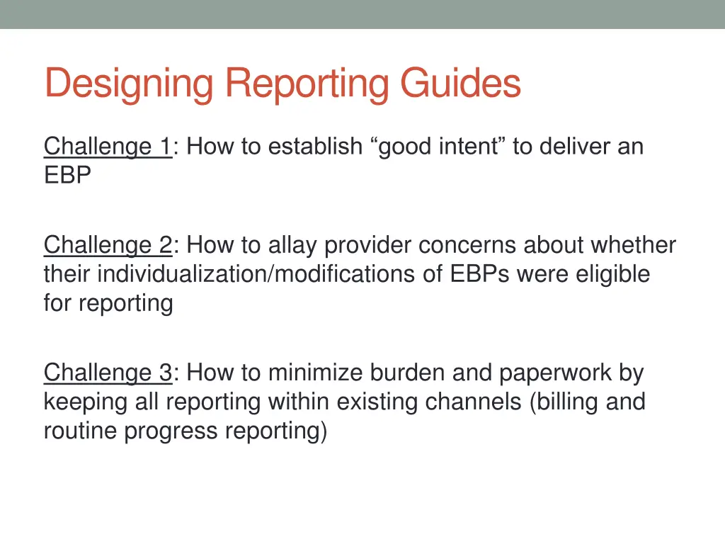 designing reporting guides