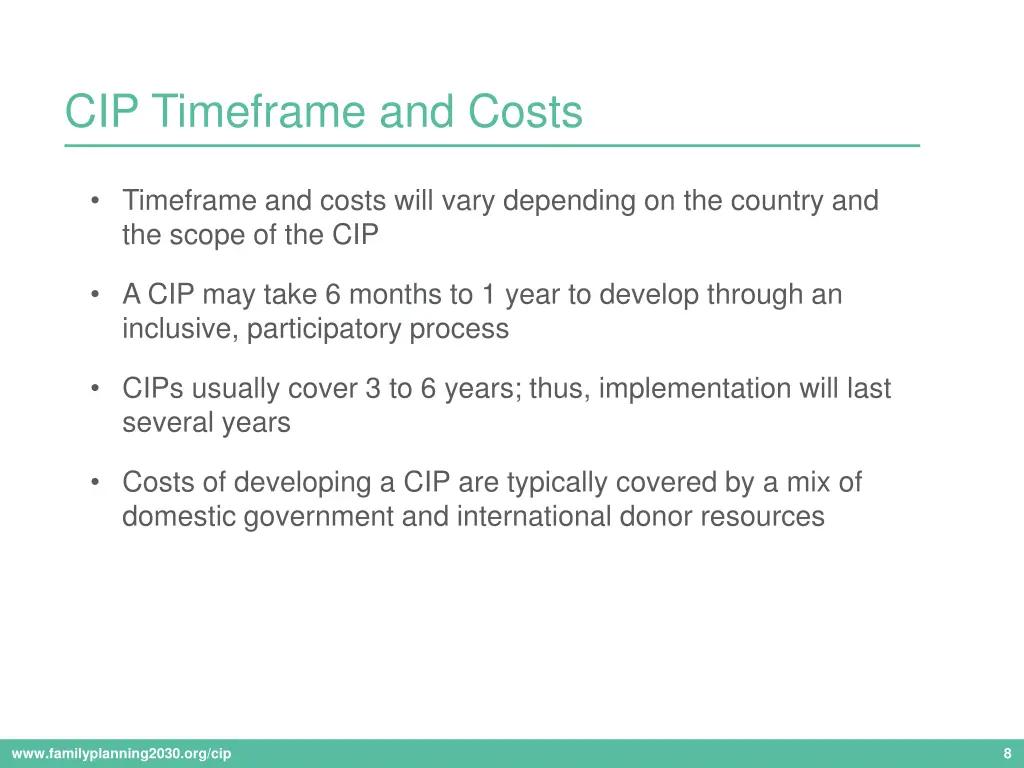 cip timeframe and costs