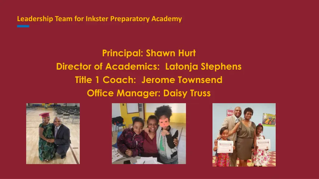 leadership team for inkster preparatory academy