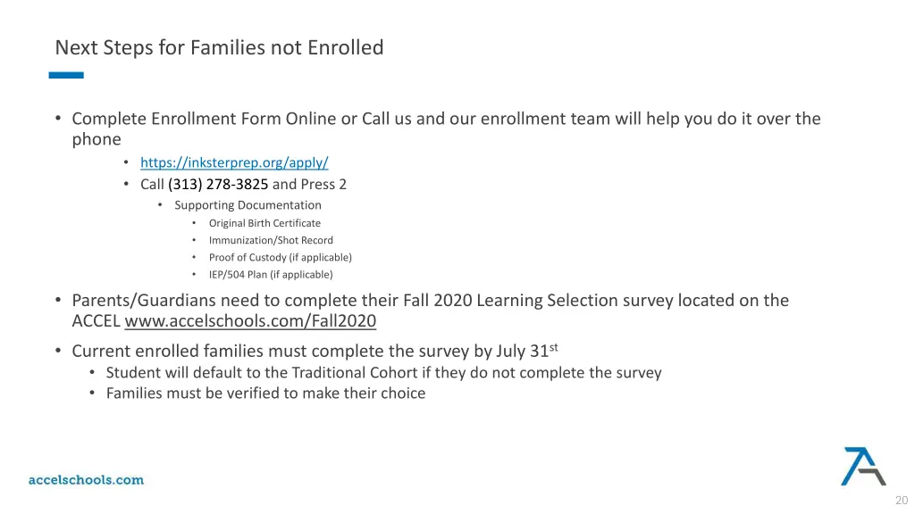 next steps for families not enrolled