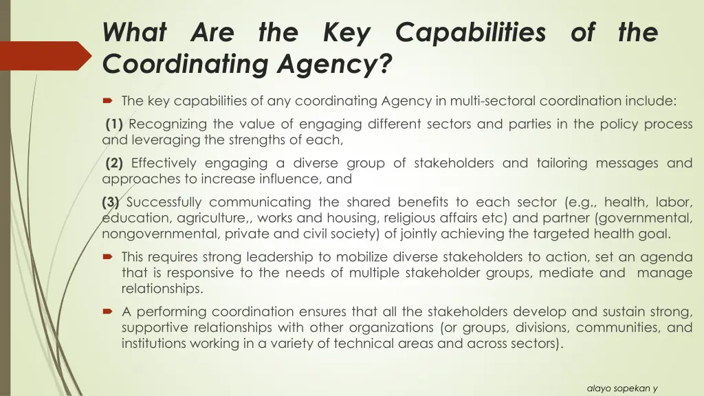what are the key capabilities of the coordinating