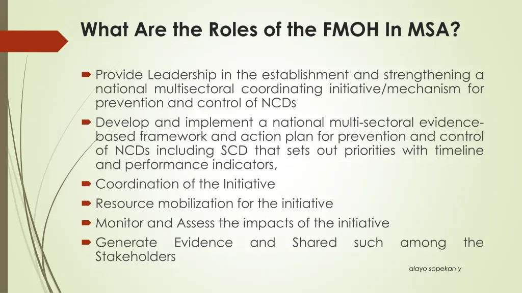 what are the roles of the fmoh in msa