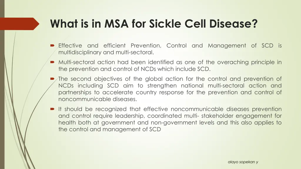 what is in msa for sickle cell disease