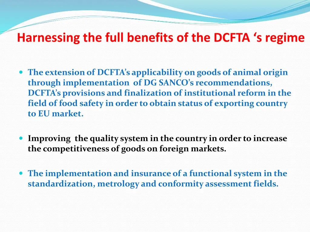 harnessing the full benefits of the dcfta s regime