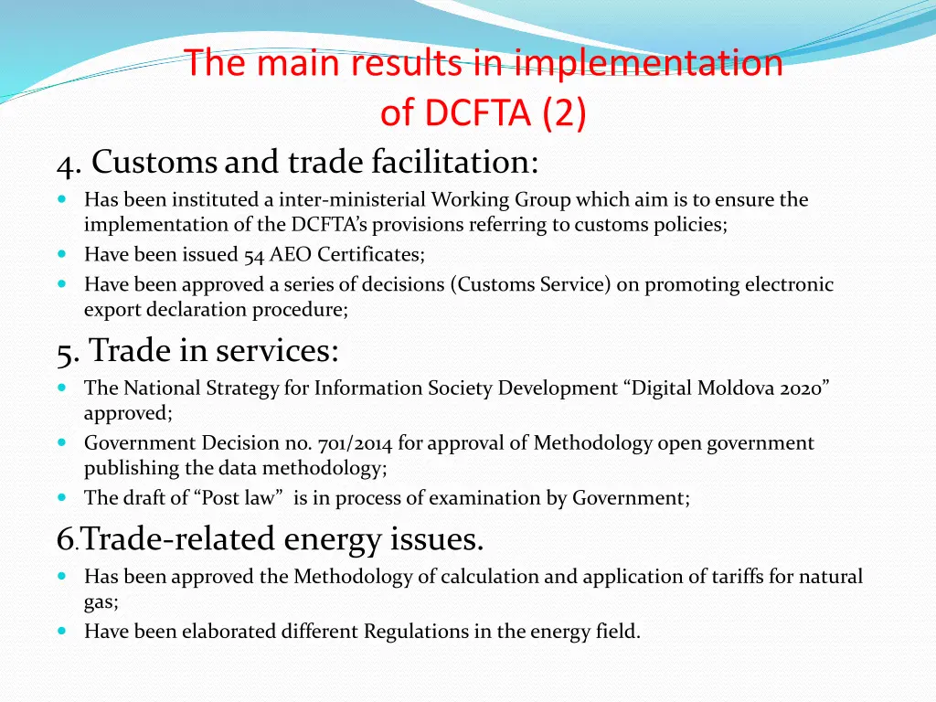 the main results in implementation of dcfta 1