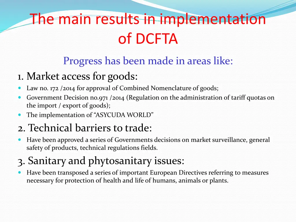 the main results in implementation of dcfta