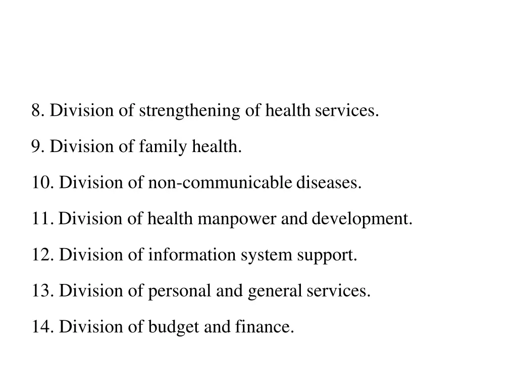 8 division of strengthening of health services