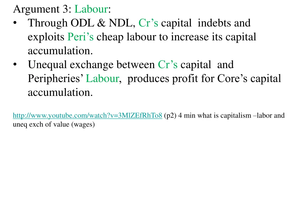 argument 3 labour through odl ndl cr s capital