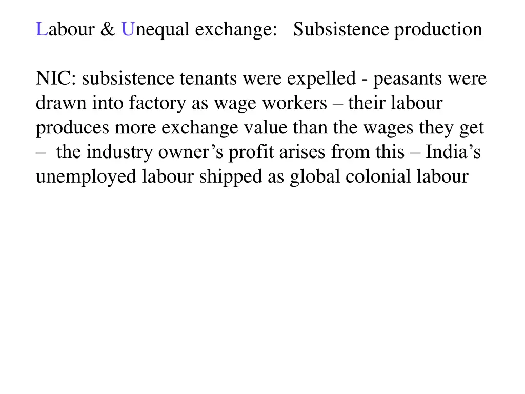 labour unequal exchange subsistence production