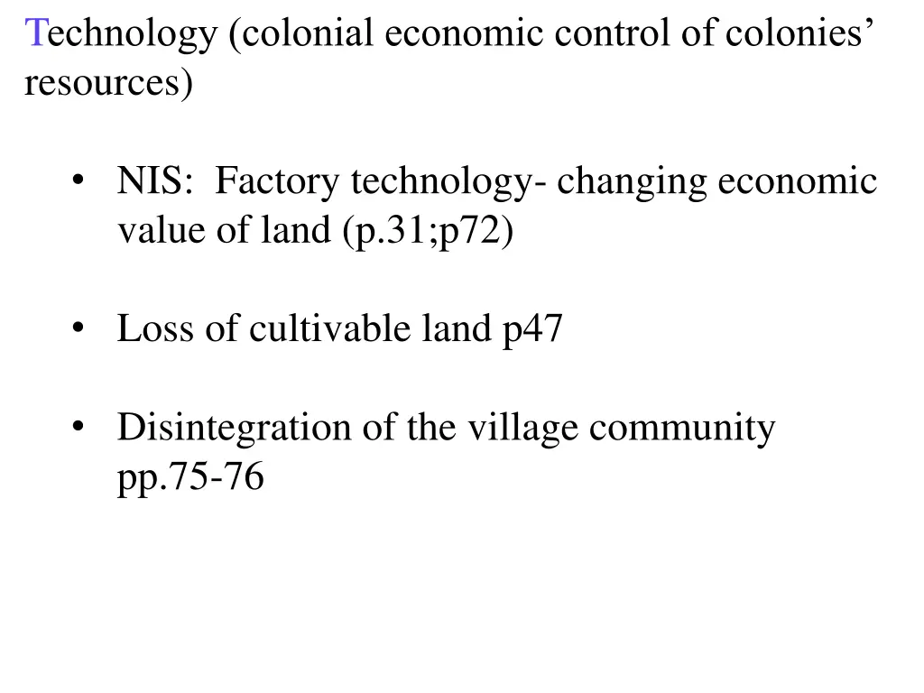 t echnology colonial economic control of colonies