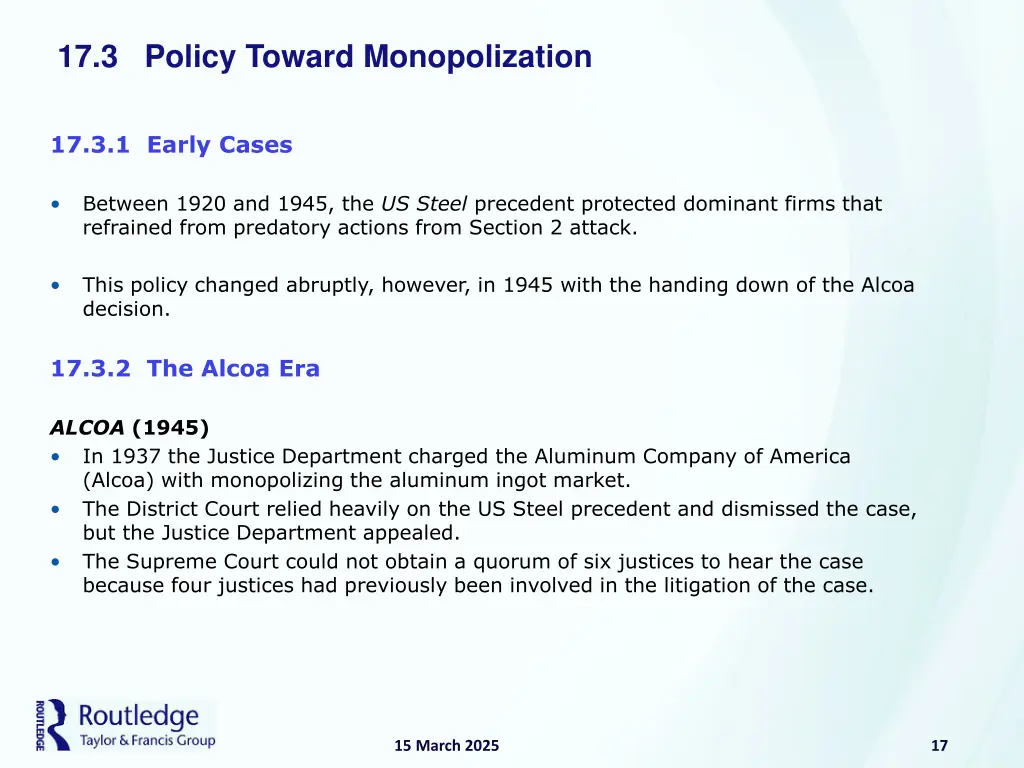 17 3 policy toward monopolization 4