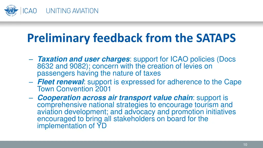 preliminary feedback from the sataps 1