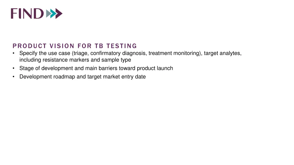 product vision for tb testing specify