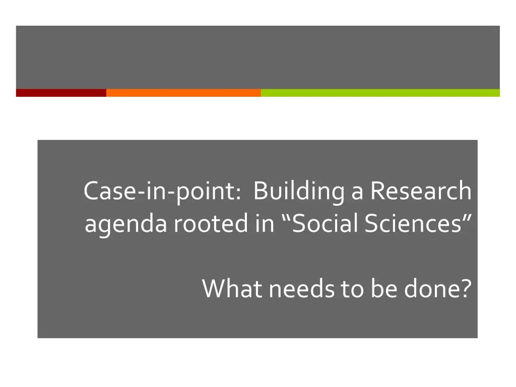 case in point building a research agenda rooted