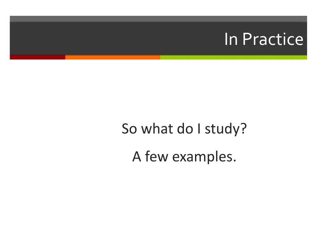 in practice