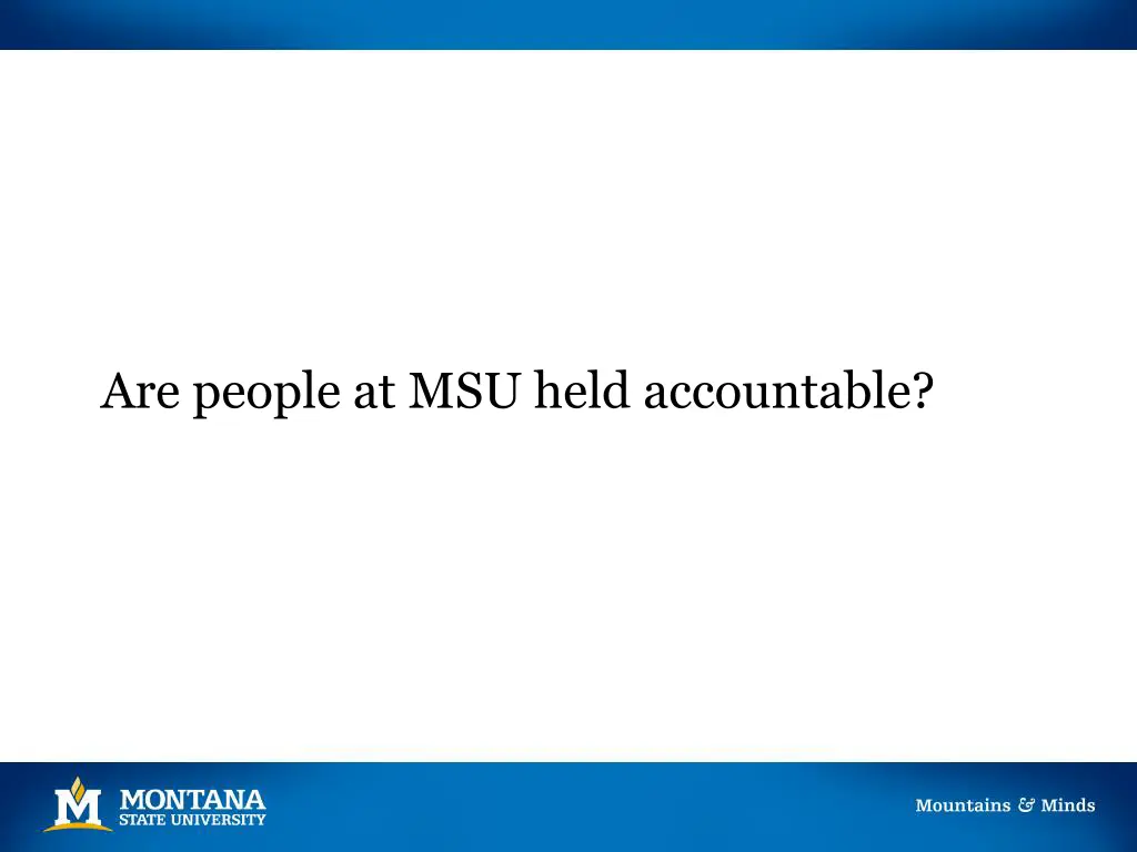 are people at msu held accountable