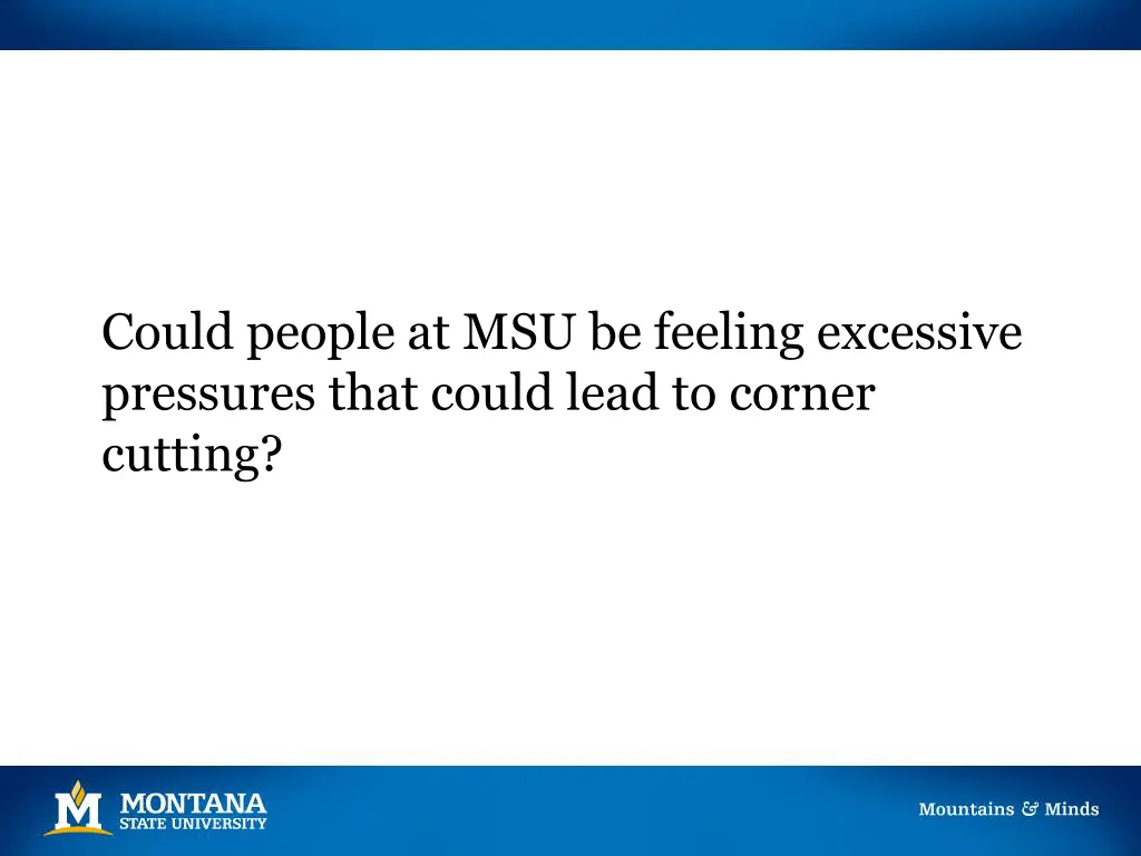 could people at msu be feeling excessive