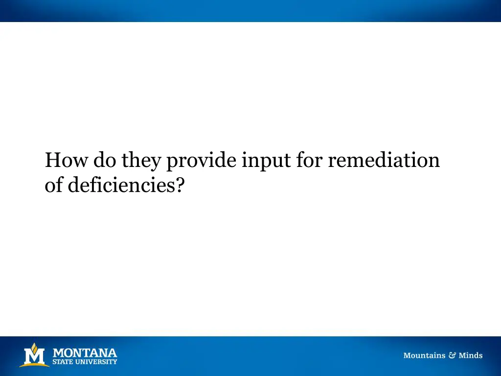 how do they provide input for remediation