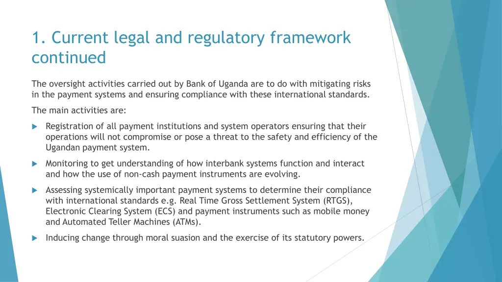 1 current legal and regulatory framework continued 1