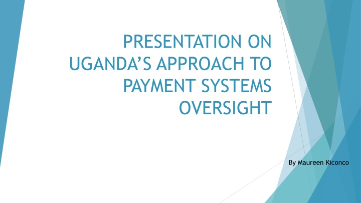 presentation on uganda s approach to payment