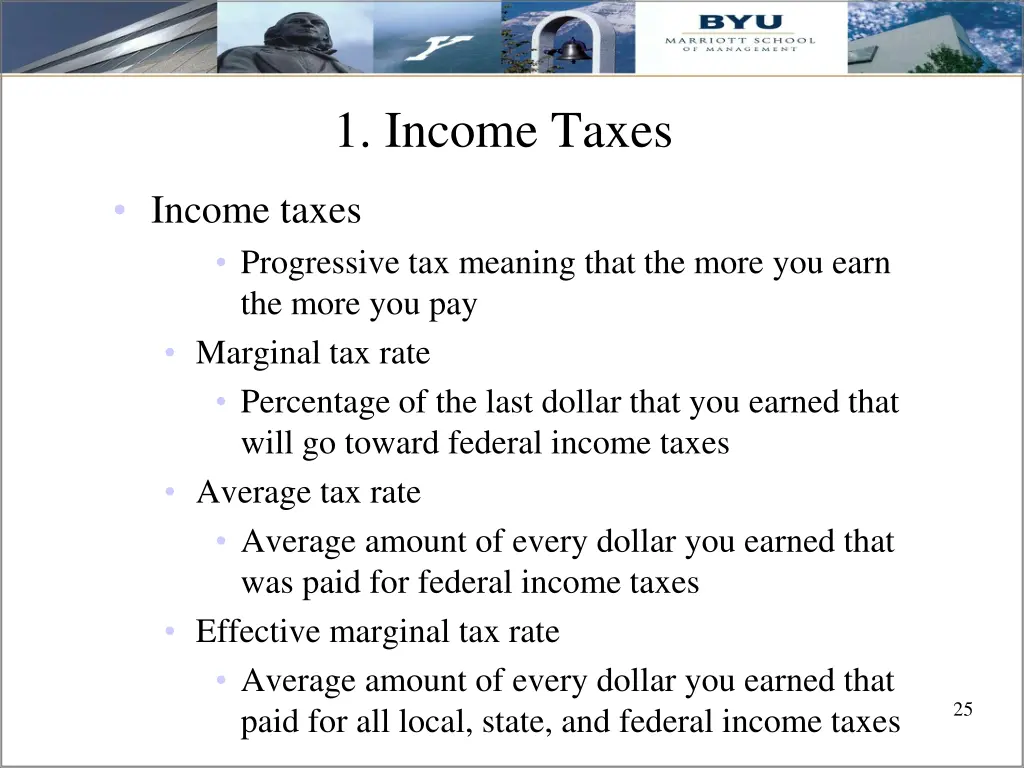1 income taxes