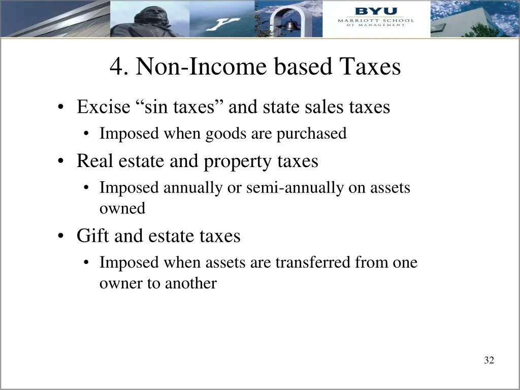 4 non income based taxes