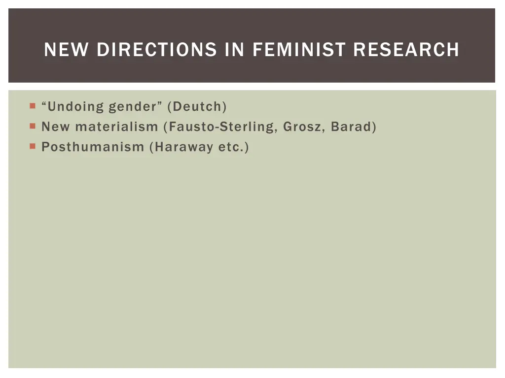 new directions in feminist research