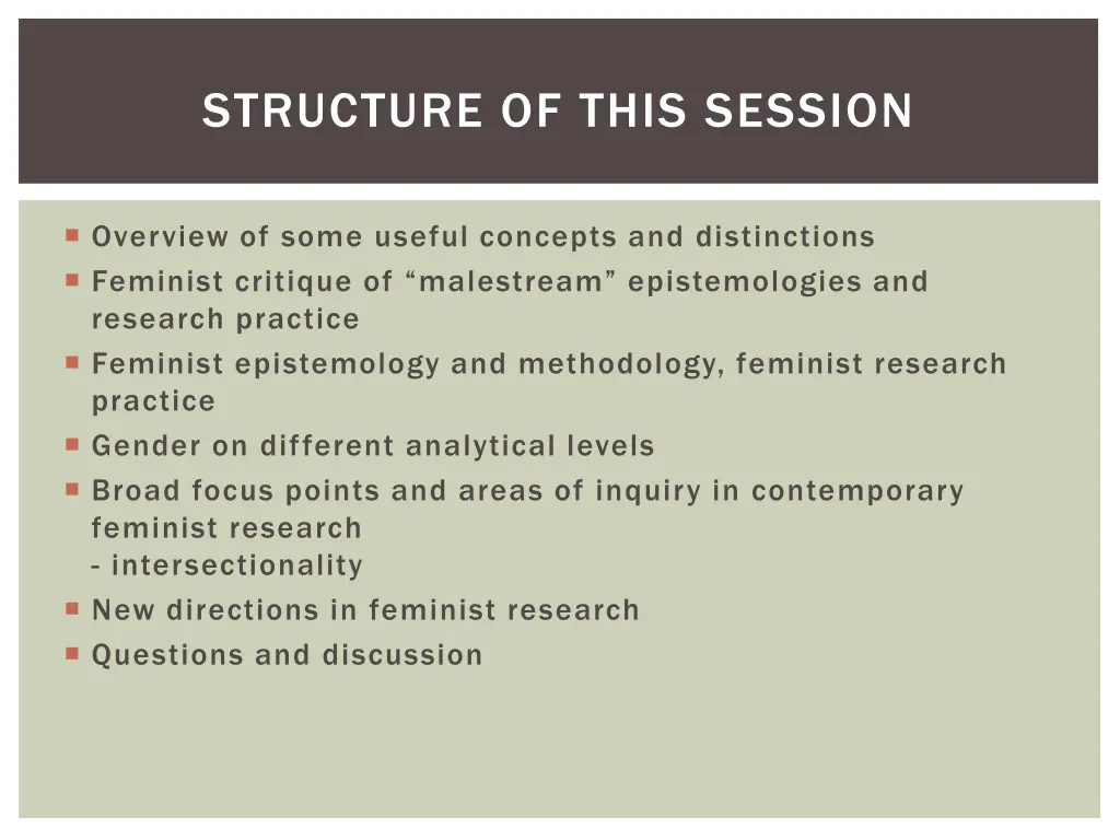 structure of this session