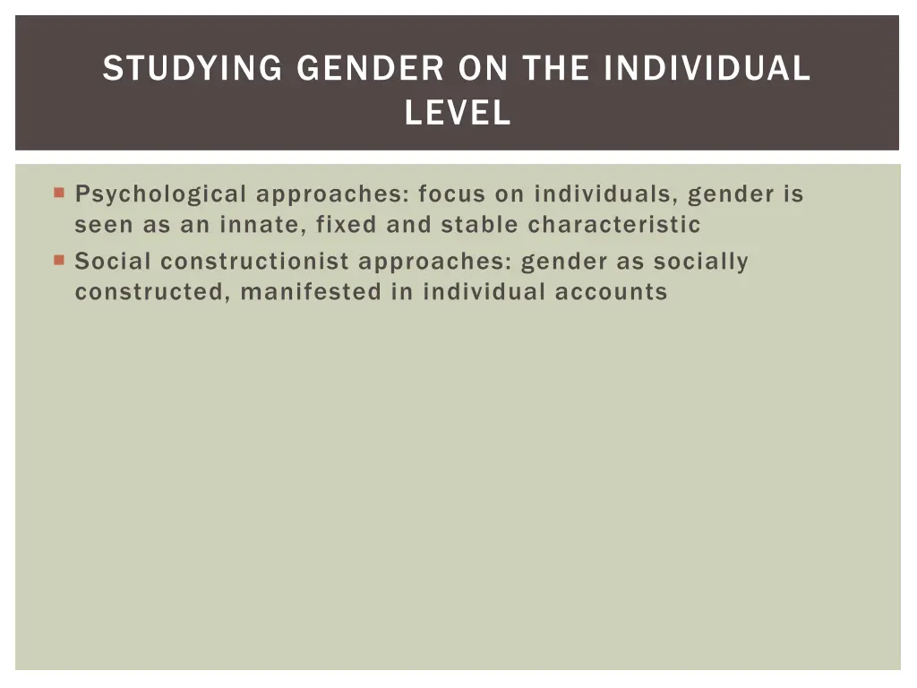 studying gender on the individual level