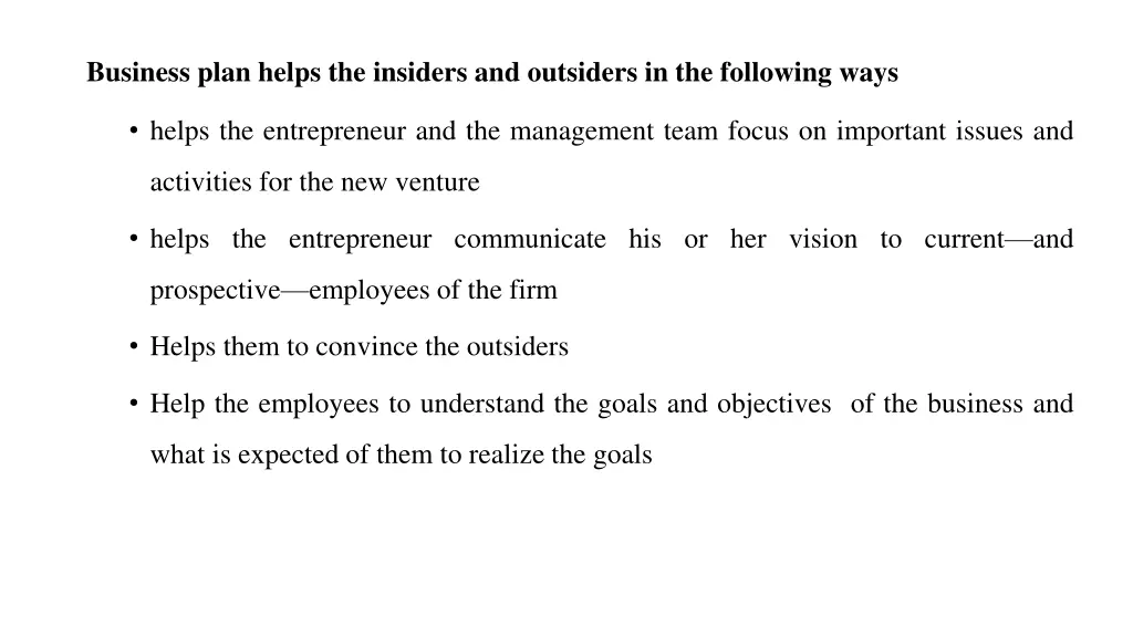 business plan helps the insiders and outsiders