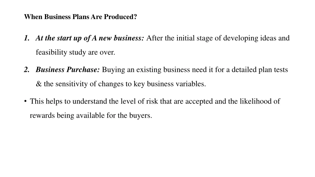 when business plans are produced
