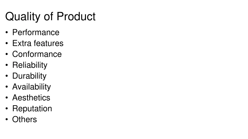 quality of product