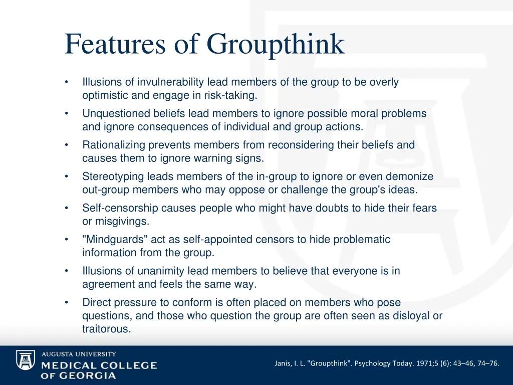 features of groupthink