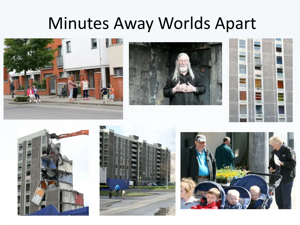 minutes away worlds apart