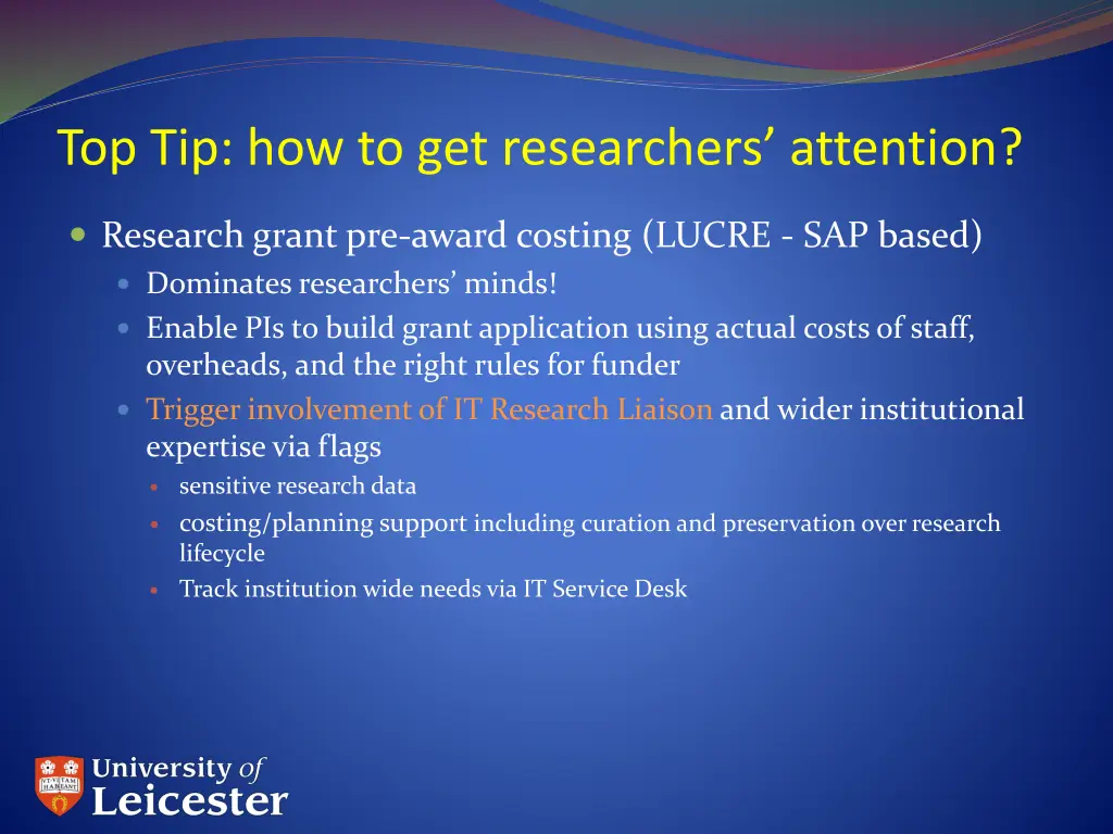 top tip how to get researchers attention