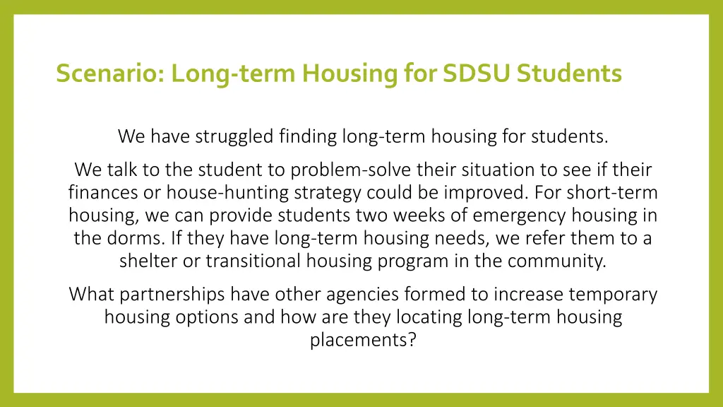 scenario long term housing for sdsu students