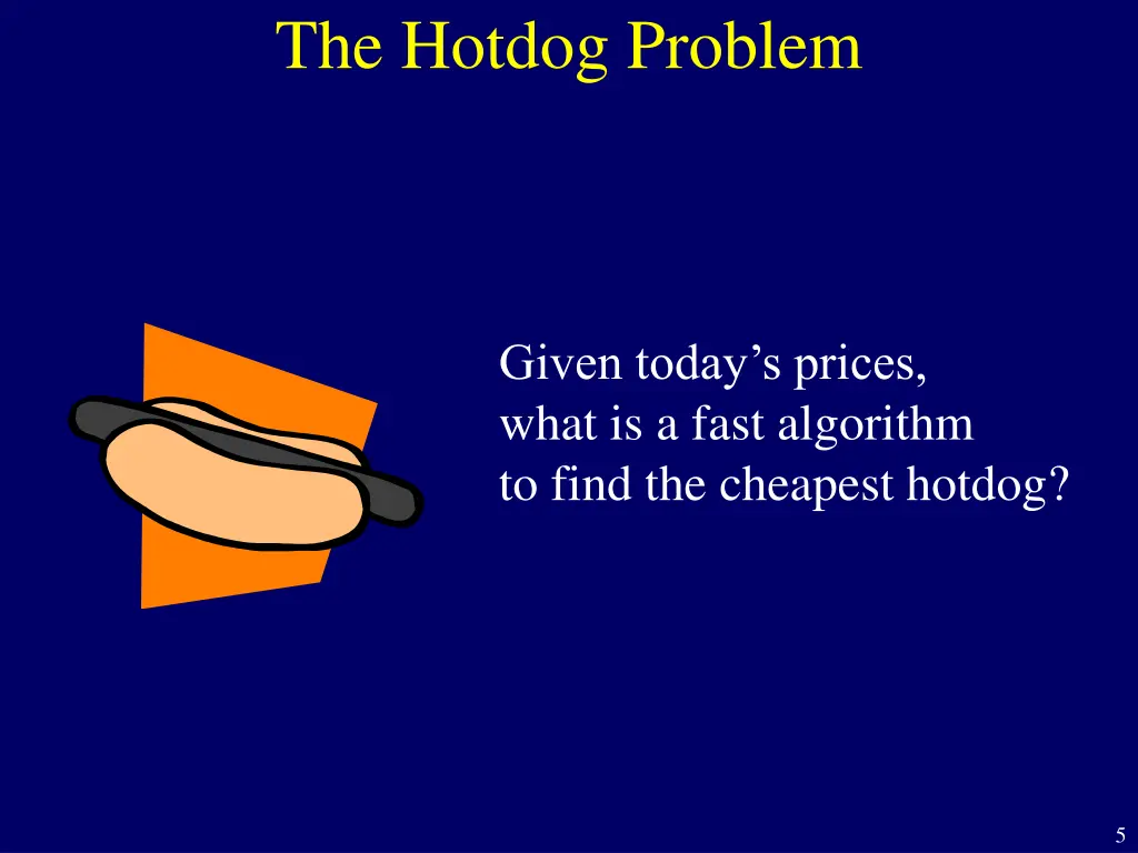 the hotdog problem
