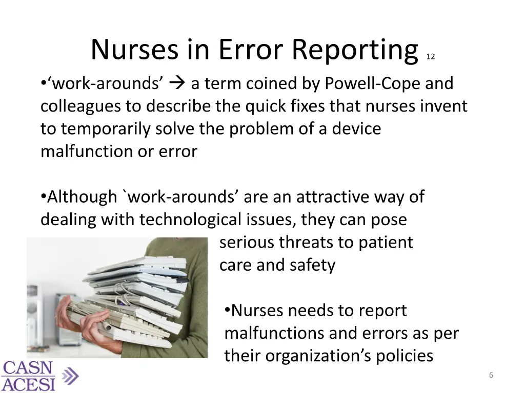 nurses in error reporting 12 work arounds a term