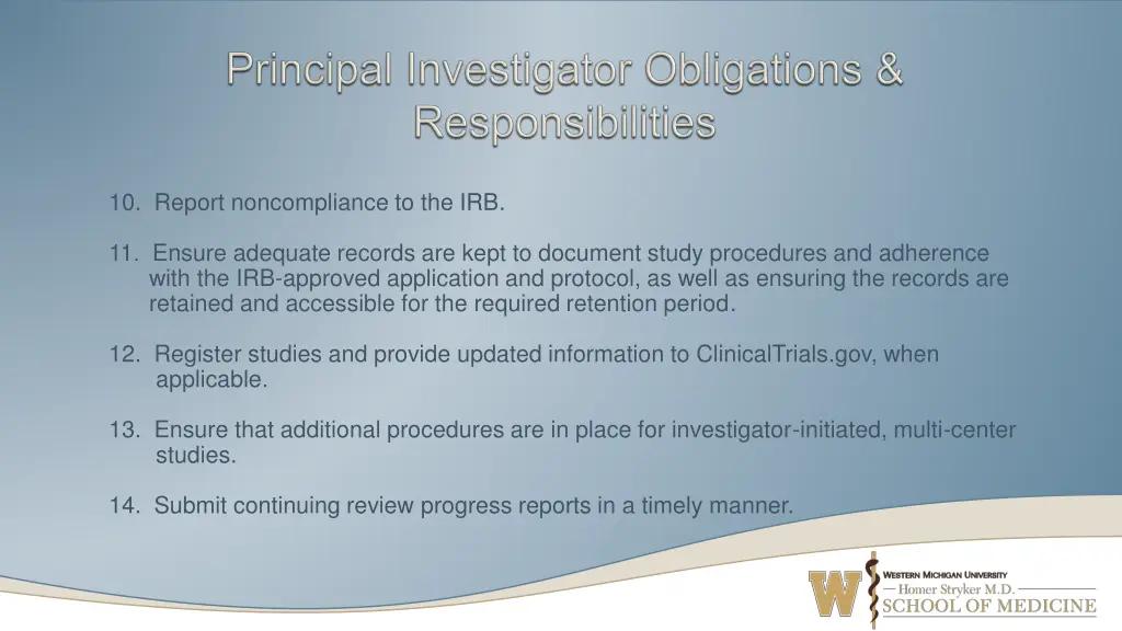 10 report noncompliance to the irb