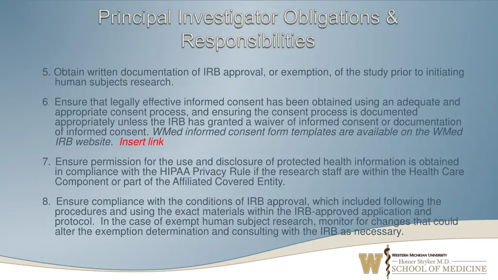 5 obtain written documentation of irb approval