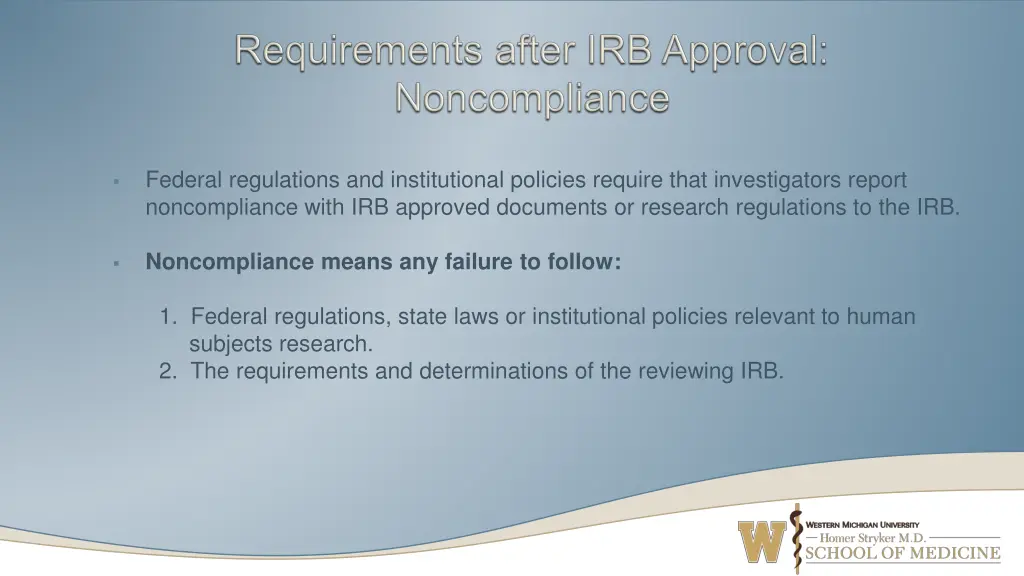 federal regulations and institutional policies 1