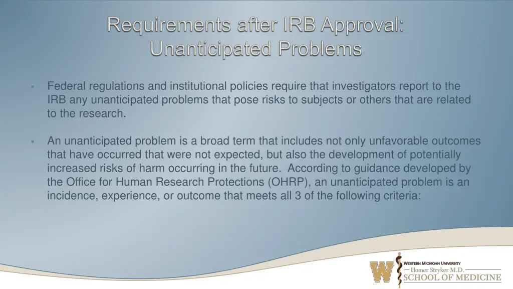 federal regulations and institutional policies