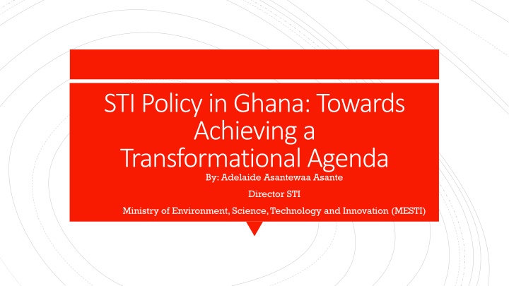 sti policy in ghana towards achieving