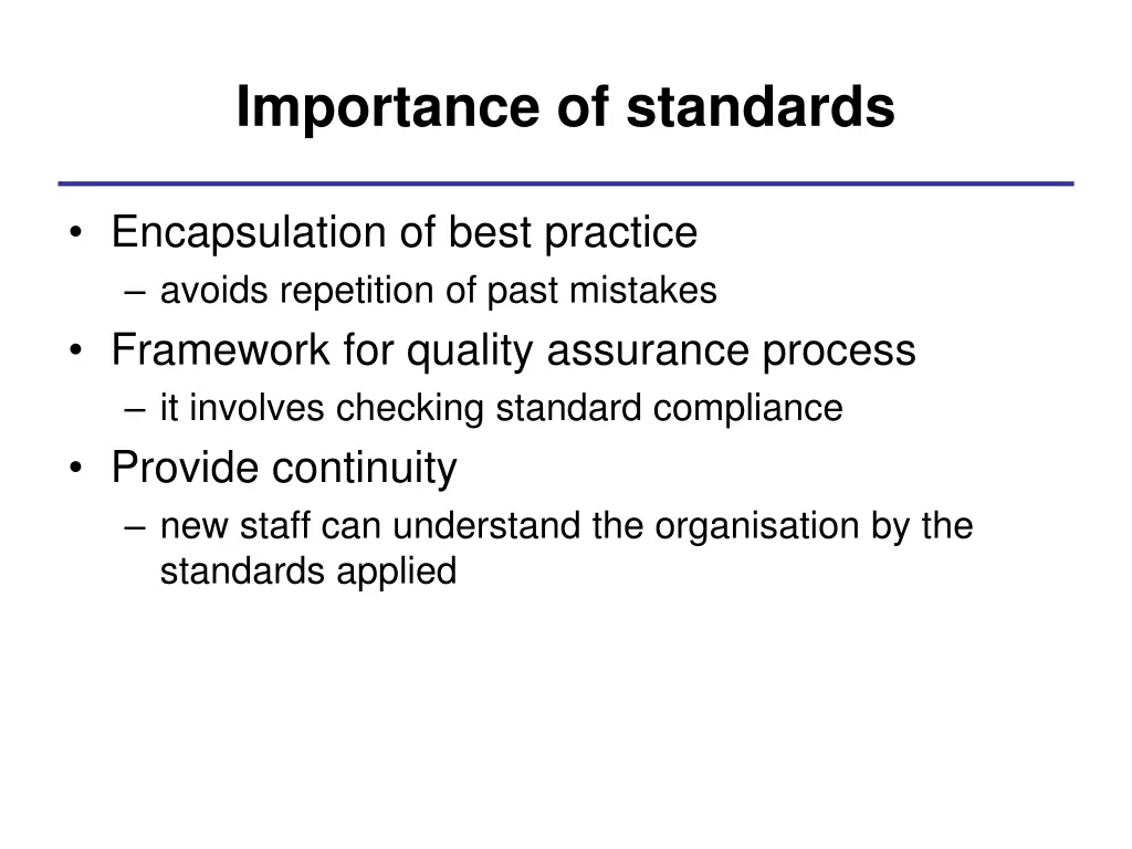 importance of standards