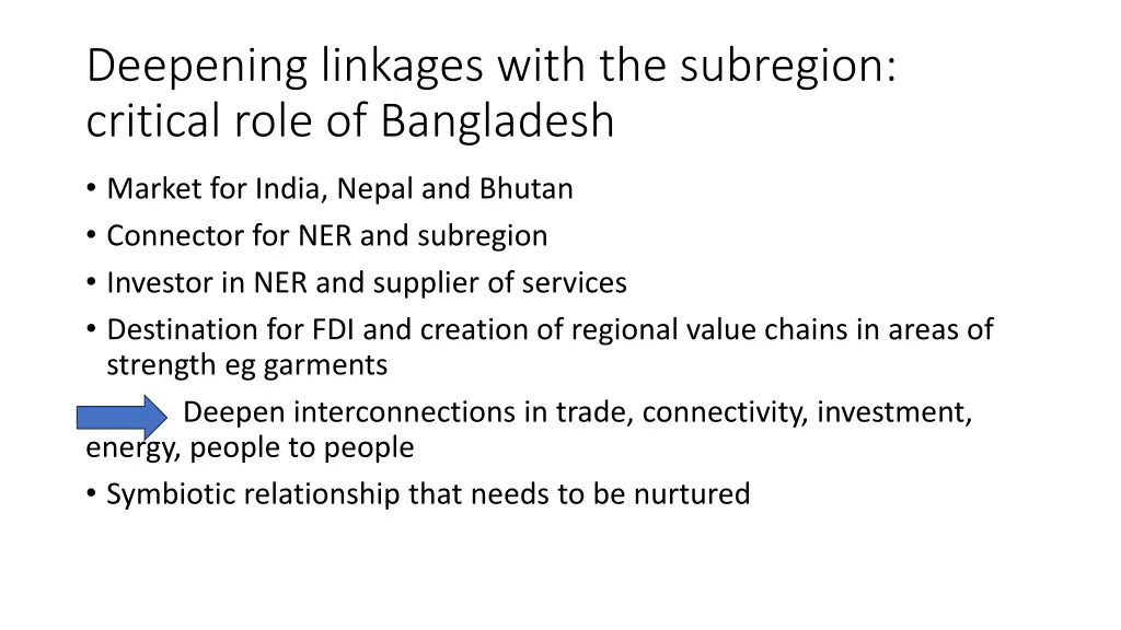 deepening linkages with the subregion critical